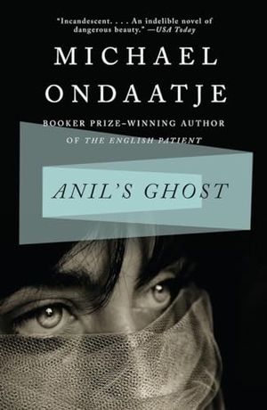 Ondaatje, Michael. Anil's Ghost. Knopf Doubleday Publishing Group, 2001.