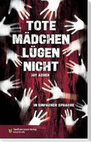Tote Mädchen lügen nicht