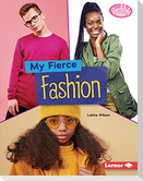 My Fierce Fashion