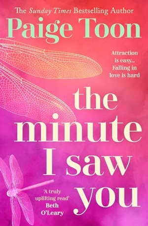 Toon, Paige. The Minute I Saw You. Simon & Schuster UK Ltd, 2020.