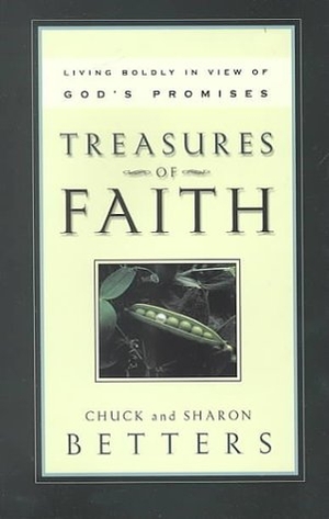 Betters, Sharon W / Betters. Treasures of Faith - Living Boldly in View of God's Promises. Presbyterian and Reformed Publishing, 1999.