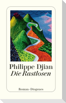 Die Rastlosen