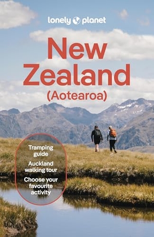 Atkinson, Brett / Carlson. Liz, Dragicevich et al. Lonely Planet New Zealand - 2025 - 2026 Travel Guide | Plan the Trip of a Lifetime | Detailed Itineraries & Maps | Insider Tips | Covers Auckland, Queenstown, Wellington, Taranaki and more. Lonely Planet, 2025.