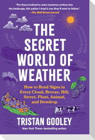 The Secret World of Weather