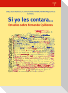 Si yo les contara-- : estudios sobre Fernando Quiñones