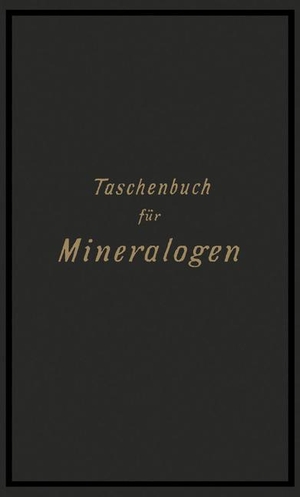 Riemann, Carl. Taschenbuch für Mineralogen. Springer Berlin Heidelberg, 1887.