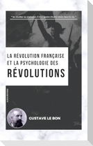 La Révolution française et la psychologie des Révolutions