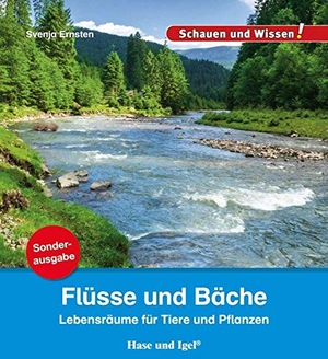 Ernsten, Svenja. Flüsse und Bäche / Sonderausgabe - Schauen und Wissen!. Hase und Igel Verlag GmbH, 2020.
