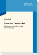 Entzweite Zweisamkeit