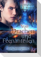 Von Drachen und Feenanteilen