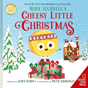 John, Jory. The Big Cheese Presents - Have Yourself a Cheesy Little Christmas. Thomas Nelson, 2025.