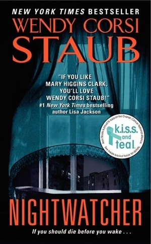 Staub, Wendy Corsi. Nightwatcher. HarperCollins, 2012.
