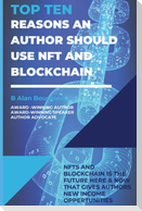 Top Ten Reasons an Author Should use NFT and Blockchain with Their Electronic Books?