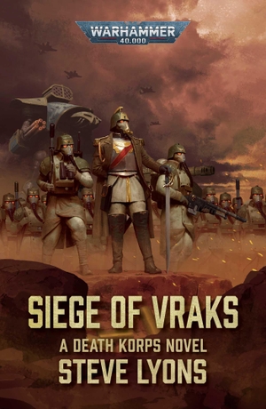 Lyons, Steve. Siege of Vraks. Games Workshop Ltd, 2025.