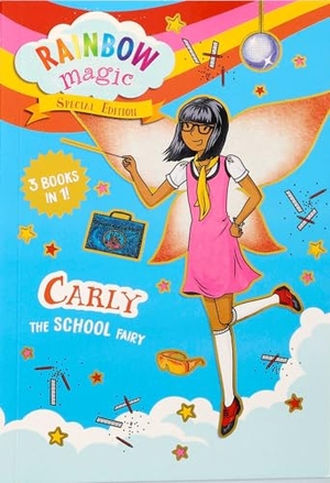 Meadows, Daisy. Rainbow Magic Special Edition: Carly the School Fairy. Silver Dolphin Books, 2026.