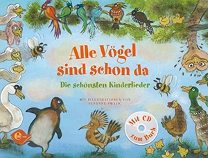 Alle Vögel sind schon da - Die schönsten Kinderlieder. Karibu, 2018.