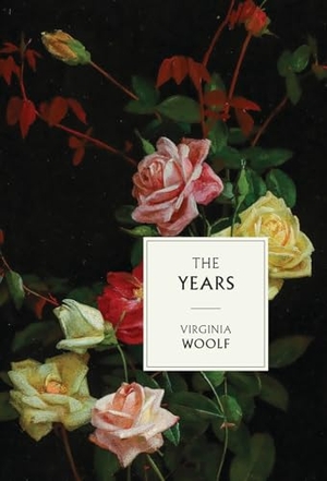 Woolf, Virginia. The Years. Fado Books, 2025.