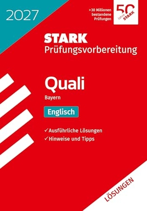 STARK Lösungen zu Englisch 9. Klasse - Quali Mittelschule 2027 Bayern - Prüfungsvorbereitung. Stark Verlag GmbH, 2026.