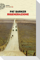 Rigenerazione. La trilogia