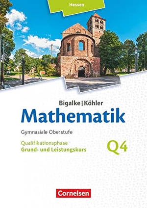 Bigalke, Anton / Kuschnerow, Horst et al. Bigalke/Köhler: Mathematik - Grund- und Leistungskurs 4. Halbjahr - Hessen- Band Q4 - Schülerbuch. Cornelsen Verlag GmbH, 2019.