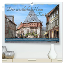 Der westliche Harz zur Kaiserzeit - Fotos neu restauriert (hochwertiger Premium Wandkalender 2025 DIN A2 quer), Kunstdruck in Hochglanz