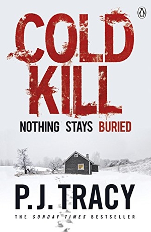 Tracy, P. J.. Cold Kill. Penguin Books Ltd, 2016.