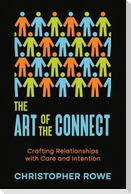 The Art of the Connect
