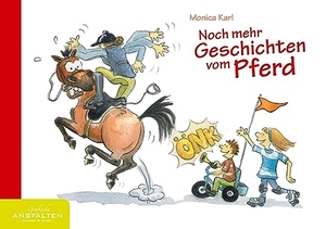Karl, Monica. Noch mehr Geschichten vom Pferd. Hassa & Karl GbR, 2021.