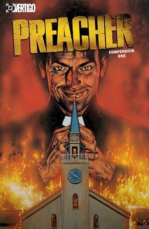 Ennis, Garth / Steve Dillon. Preacher Compendium One. DC Comics, 2026.