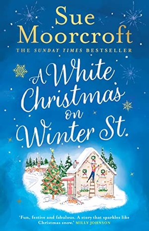 Moorcroft, Sue. A White Christmas on Winter Street. HarperCollins Publishers, 2022.