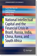 National Intellectual Capital and the Financial Crisis in Brazil, Russia, India, China, Korea, and South Africa
