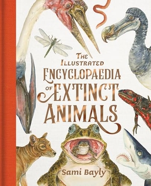 Bayly, Sami. The Illustrated Encyclopaedia of Extinct Animals. Hachette Australia, 2025.
