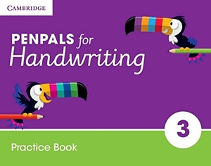 Budgell, Gill / Kate Ruttle. Penpals for Handwriting Year 3 Practice Book. Cambridge University Press, 2015.