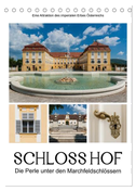 Schloss Hof ¿ Die Perle unter den Marchfeldschlössern (Tischkalender 2024 DIN A5 hoch), CALVENDO Monatskalender