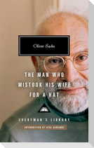 The Man Who Mistook His Wife for a Hat