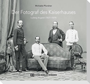 Der Fotograf des Kaiserhauses