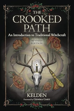 Kelden. The Crooked Path - An Introduction to Traditional Witchcraft. Llewellyn Publications,U.S., 2020.