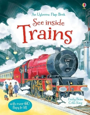 Bone, Emily. See Inside Trains. Usborne Publishing, 2013.