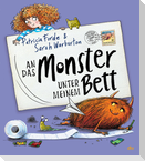 An das Monster unter meinem Bett