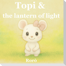 Topi & the lantern of light