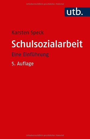 Speck, Karsten. Schulsozialarbeit - Eine Einführung. UTB GmbH, 2022.