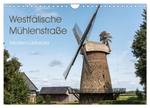 Boensch, Barbara. Westfälische Mühlenstraße (Wandkalender 2024 DIN A4 quer), CALVENDO Monatskalender - Historische Windmühlen im Kreis Minden-Lübbecke. Calvendo, 2023.