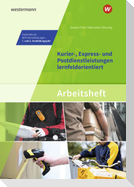 Kurier-, Express- und Postdienstleistungen lernfeldorientiert: Das Informationsbuch zur Ausbildung