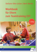 Workbook für Eltern zum Teamtraining EST