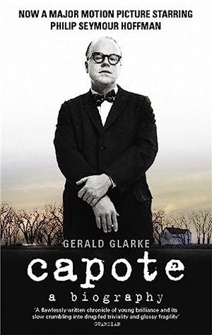 Clarke, Gerald. Capote - A Biography. Wayland, 2006.