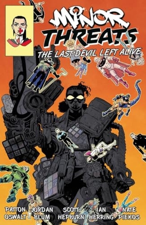 Blum, Jordan / Oswalt, Patton et al. Minor Threats Volume 3: The Last Devil Left Alive. Dark Horse Comics,U.S., 2026.