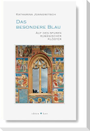 Das besondere Blau