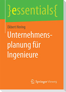 Unternehmensplanung für Ingenieure