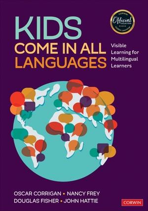 Fisher, Douglas / Hattie, John et al. Kids Come in All Languages - Visible Learning for Multilingual Learners. SAGE Publications Inc, 2023.