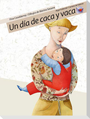 Un día de caca y vaca